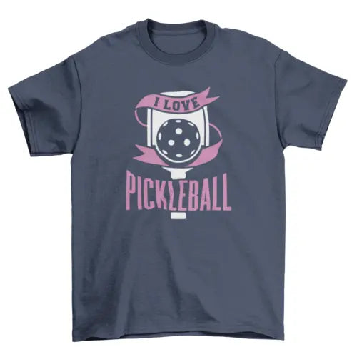 Love pickleball quote t-shirt - Nestled Hill